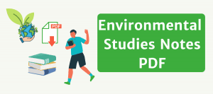 Environmental Studies Notes PDF